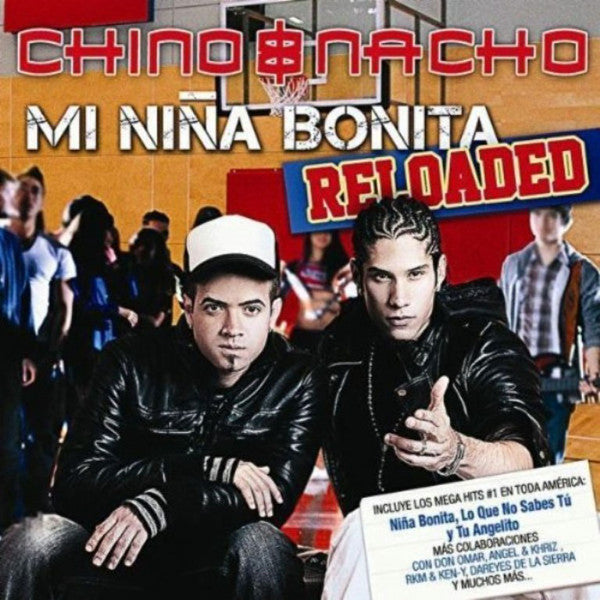 Chino & Nacho : Mi Niña Bonita Reloaded (CD, Album)