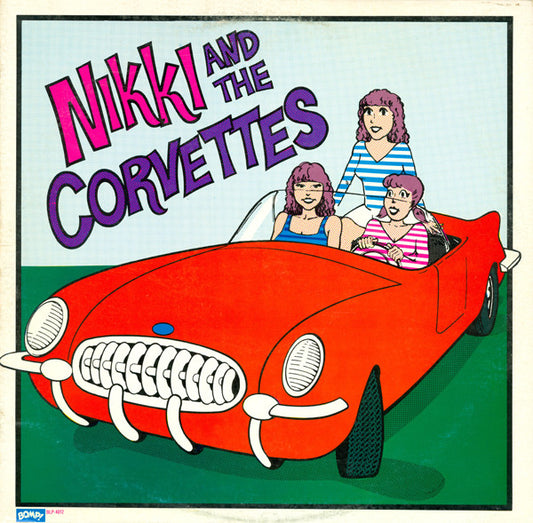 Nikki And The Corvettes* : Nikki And The Corvettes (LP, Album)