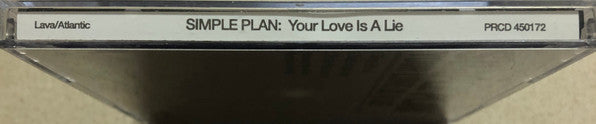 Simple Plan : Your Love Is A Lie (CD, Single, Promo)
