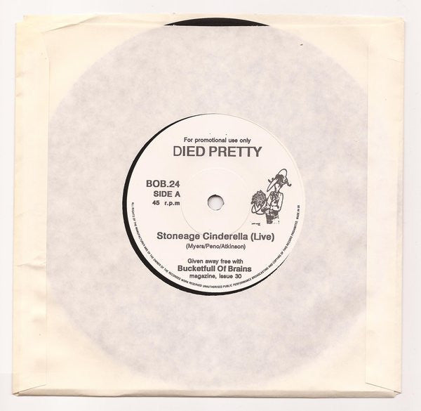 Died Pretty / Outskirts Of Infinity : Stoneage Cinderella (Live) / Stoned Crazy (Live) (7", Promo)