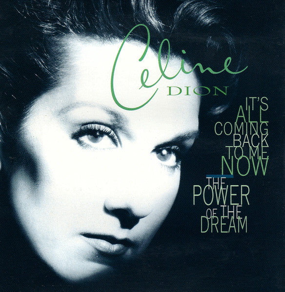 Céline Dion : It's All Coming Back To Me Now / The Power Of The Dream (CD, Single, Car)