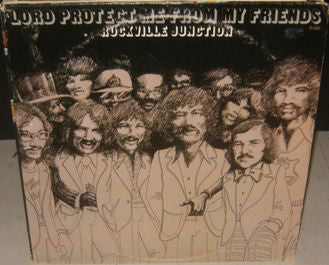 Rockville Junction : Lord, Protect Me From My Friends (LP, Album)