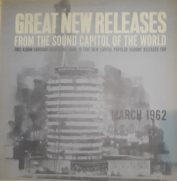 Various : Great New Releases From The Sound Capitol Of The World - March 1962 (LP, Album, Comp, Promo)