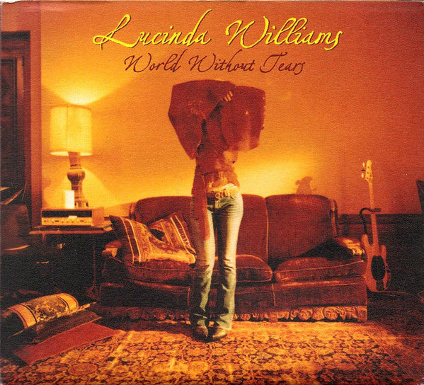 Lucinda Williams : World Without Tears (HDCD, Album, Dig)