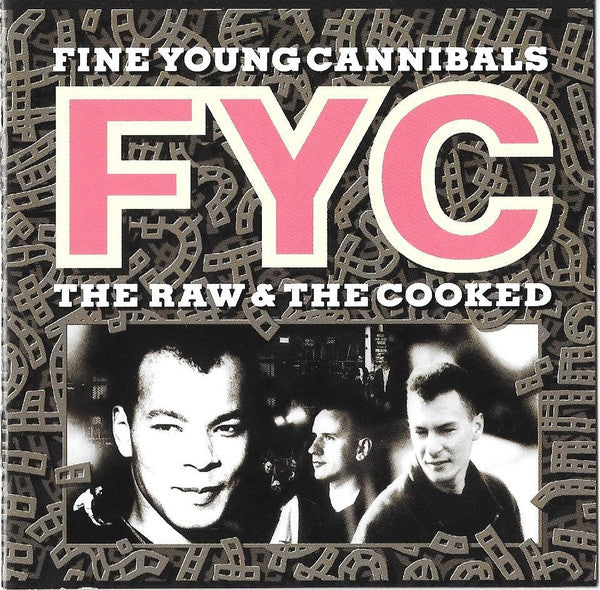 Fine Young Cannibals : The Raw & The Cooked (CD, Album)
