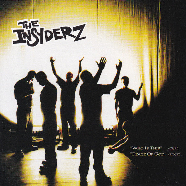 The Insyderz : Who Is This & Peace Of God (CD, Maxi, Promo)