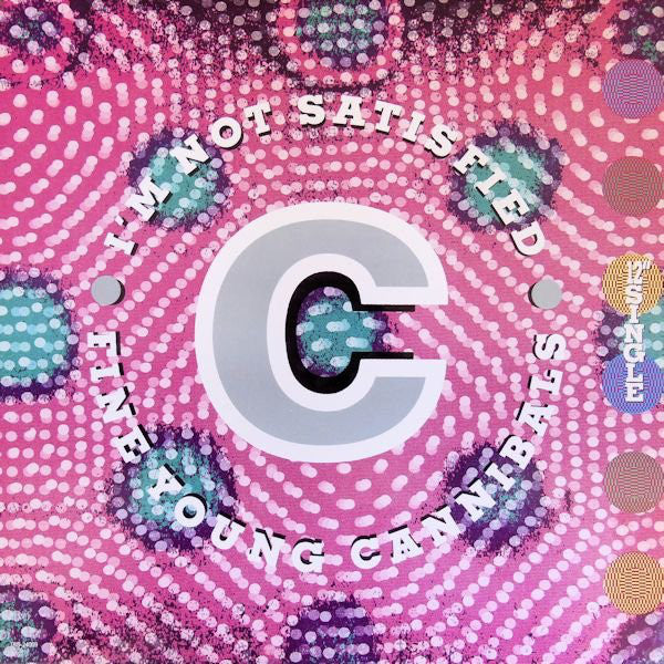 Fine Young Cannibals : I'm Not Satisfied (12", Single)