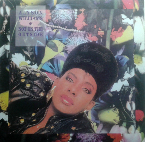 Alyson Williams : Not On The Outside (12")