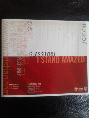 GlassByrd : I Stand Amazed (CD, Single, Promo)