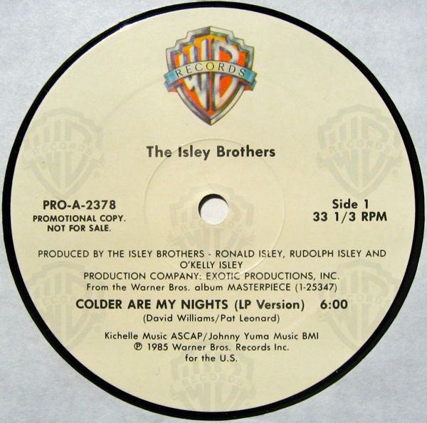 The Isley Brothers : Colder Are My Nights (12", Promo)