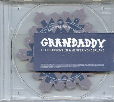 Grandaddy : Alan Parsons In A Winter Wonderland (Minimax, Single, Promo)