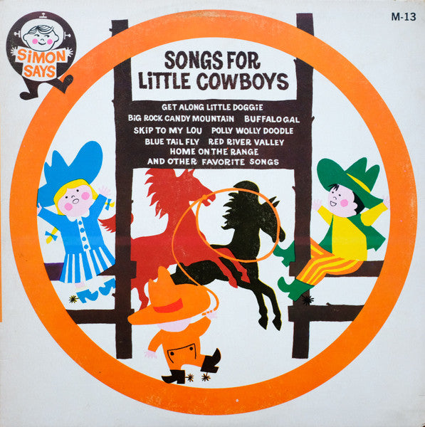 Unknown Artist : Songs For Little Cowboys (LP)