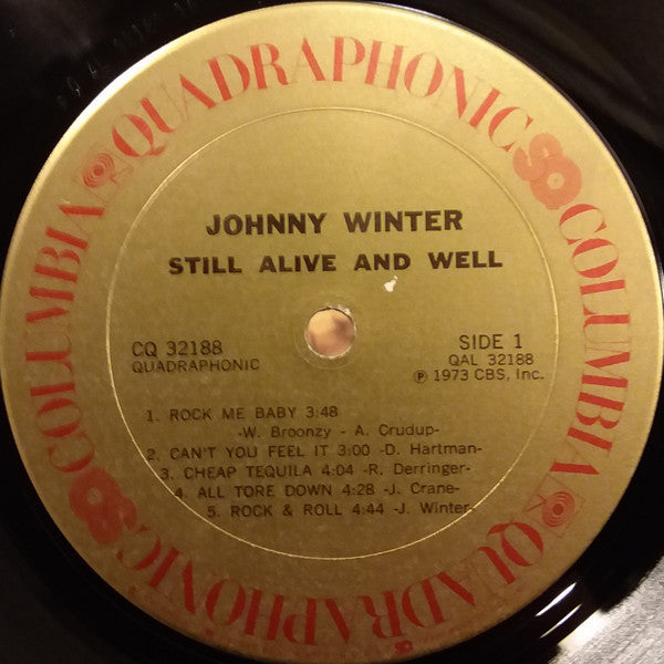 Johnny Winter : Still Alive And Well (LP, Album, Quad, Pit)