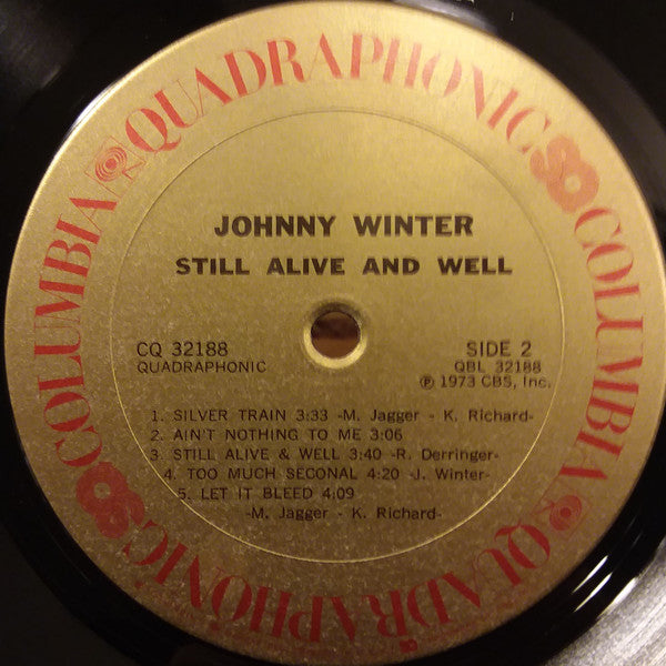 Johnny Winter : Still Alive And Well (LP, Album, Quad, Pit)
