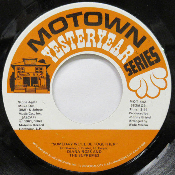 The Supremes : I'm Livin' In Shame / Someday We'll Be Together (7", RE)