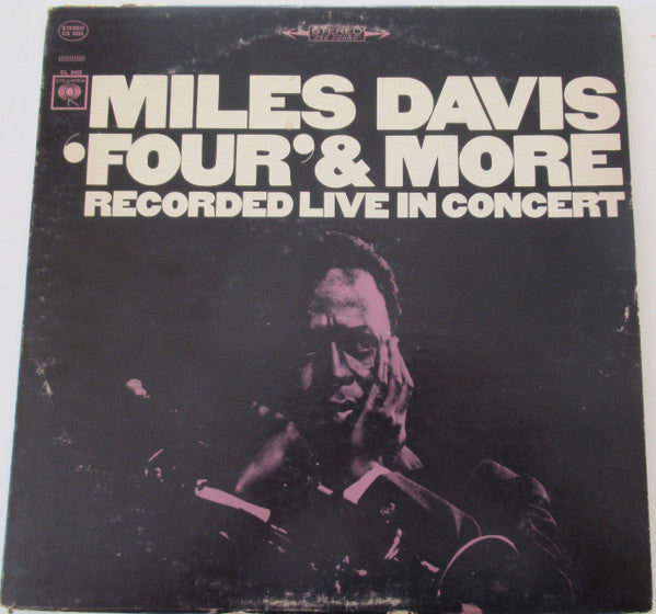 Miles Davis : Four' & More Recorded Live in Concert (LP, Album, Mas)
