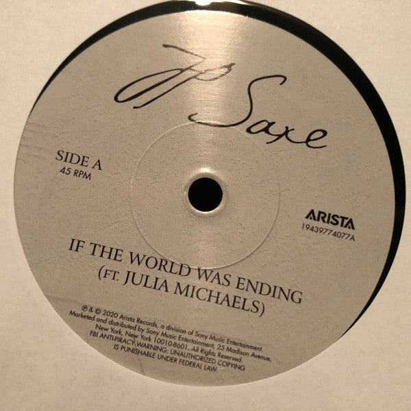JP Saxe Feat. Julia Michaels : If The World Was Ending (7", Single)