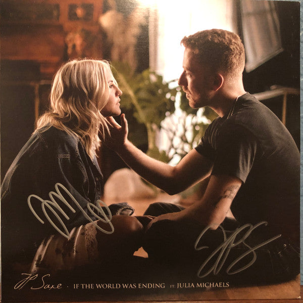 JP Saxe Feat. Julia Michaels : If The World Was Ending (7", Single)