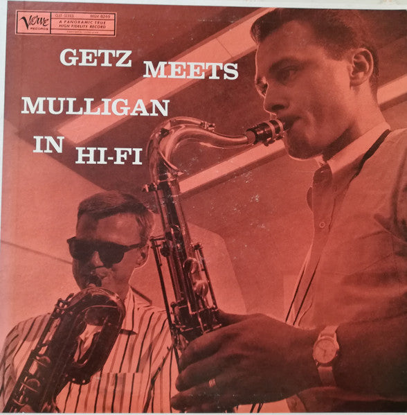 Stan Getz Meets Gerry Mulligan : Getz Meets Mulligan In Hi-FI (LP, Album, Mono)