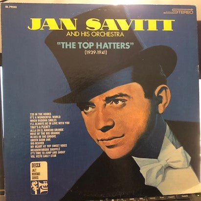 Jan Savitt And His Orchestra : The Top Hatters (1939-1941) (LP, Comp)