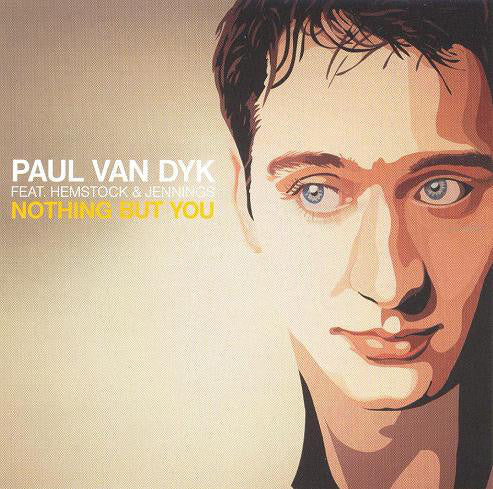 Paul van Dyk feat. Hemstock & Jennings : Nothing But You (CD, Maxi)