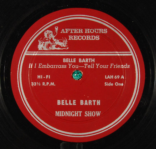 Belle Barth : If I Embarrass You - Tell Your Friends (LP)