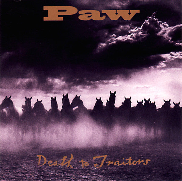 Paw : Death To Traitors (CD, Album)