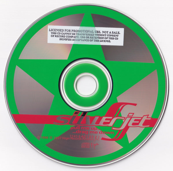 Silver Jet : Pull Me Up, Drag Me Down (CD, Promo)