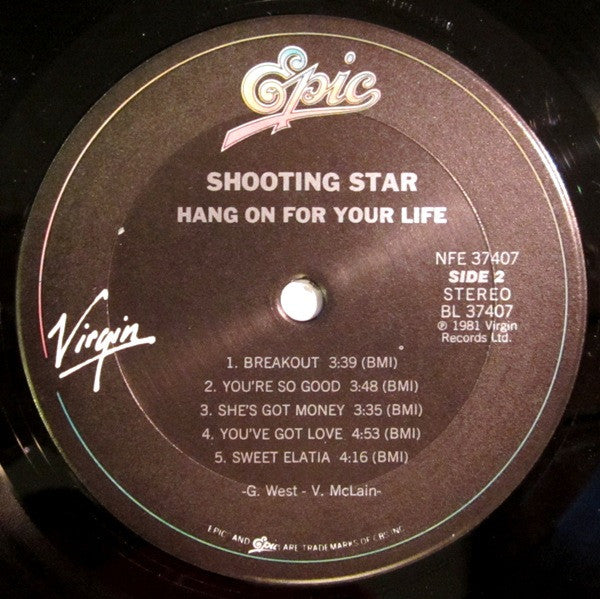Shooting Star (4) : Hang On For Your Life (LP, Album, Pit)