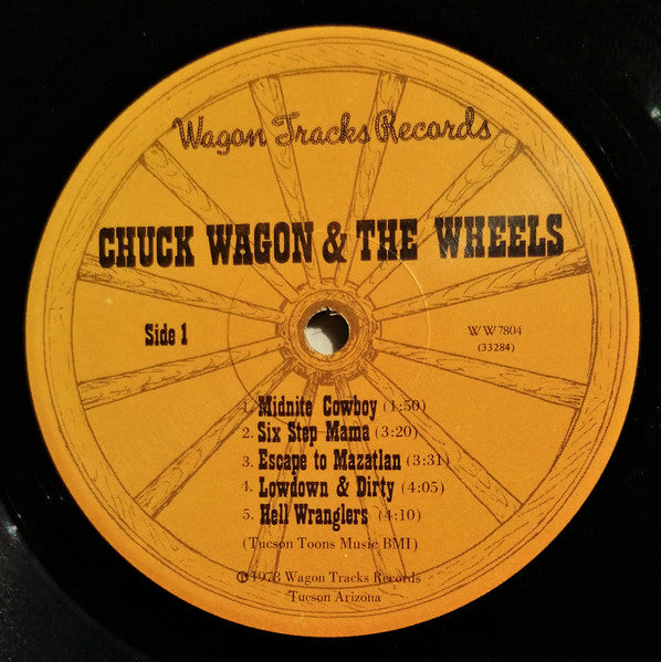 Chuck Wagon & The Wheels : Chuck Wagon And The Wheels (LP, Album)