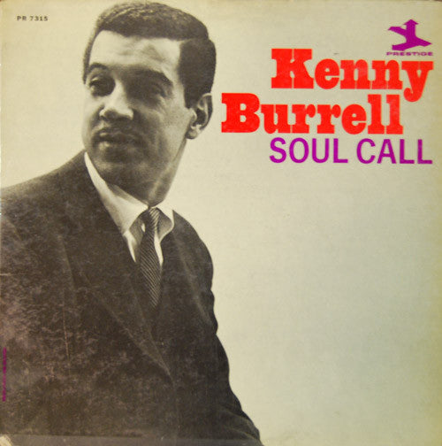 Kenny Burrell : Soul Call (LP, Album, Mono)