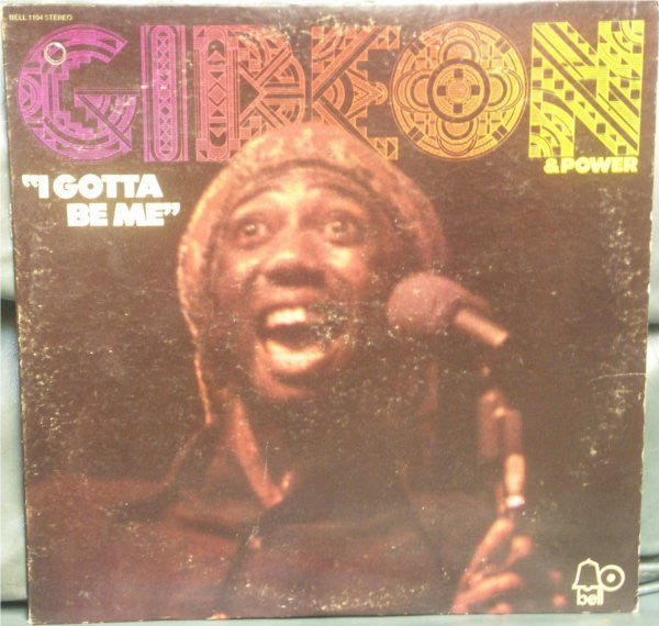 Gideon & Power : I Gotta Be Me (LP, Album)