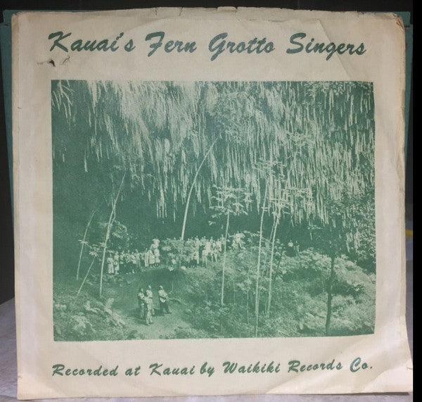 Kauai's Fern Grotto Singers : The Wedding Song (Ke Kali Ne Au) (7")