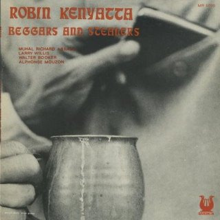 Robin Kenyatta : Beggars And Stealers (LP, Album)