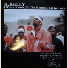 R. Kelly : I Wish - Remix (12")