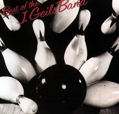 The J. Geils Band : Best Of The J. Geils Band (LP, Comp, RI )