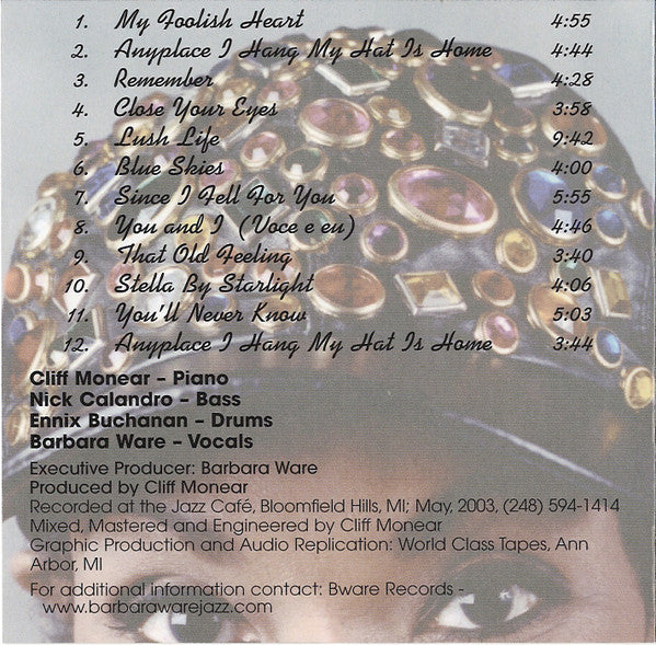 Barbara Ware with The Cliff Monear Trio : Anyplace I Hang My Hat Is Home (CD, Album)