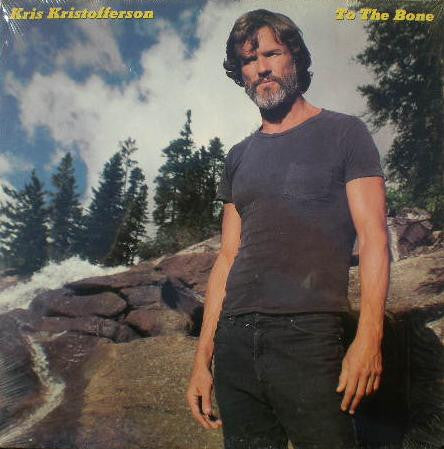 Kris Kristofferson : To The Bone (LP, Album, Ter)