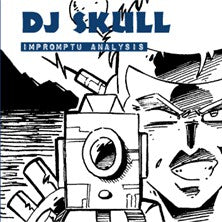 DJ Skull : Impromptu Analysis (12")