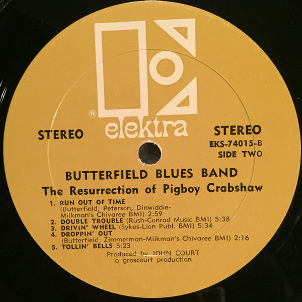 The Butterfield Blues Band* : The Resurrection Of Pigboy Crabshaw (LP, Album, All)