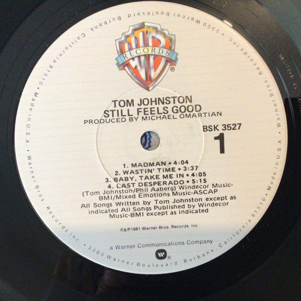 Tom Johnston : Still Feels Good (LP, Album, Los)