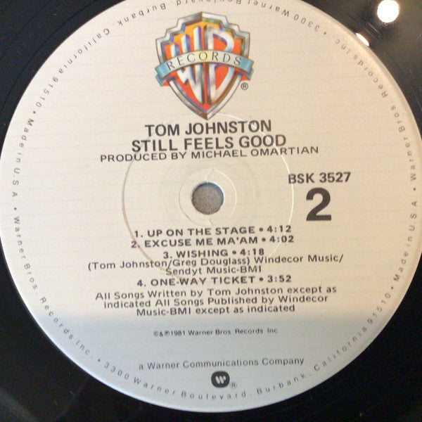 Tom Johnston : Still Feels Good (LP, Album, Los)