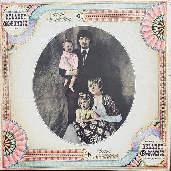The Original Delaney & Bonnie* : Accept No Substitute (LP, Album, Red)