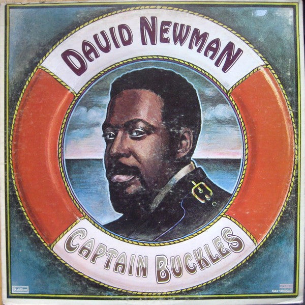 David "Fathead" Newman : Captain Buckles (LP, Album, MO)