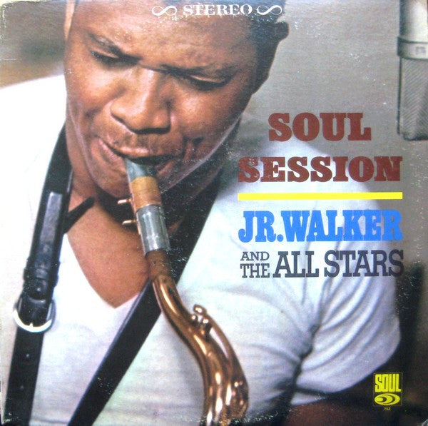 Junior Walker & The All Stars : Soul Session (LP, Album, Hol)