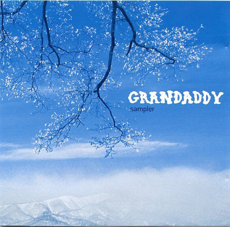 Grandaddy : Sampler (CD, Promo, Smplr)