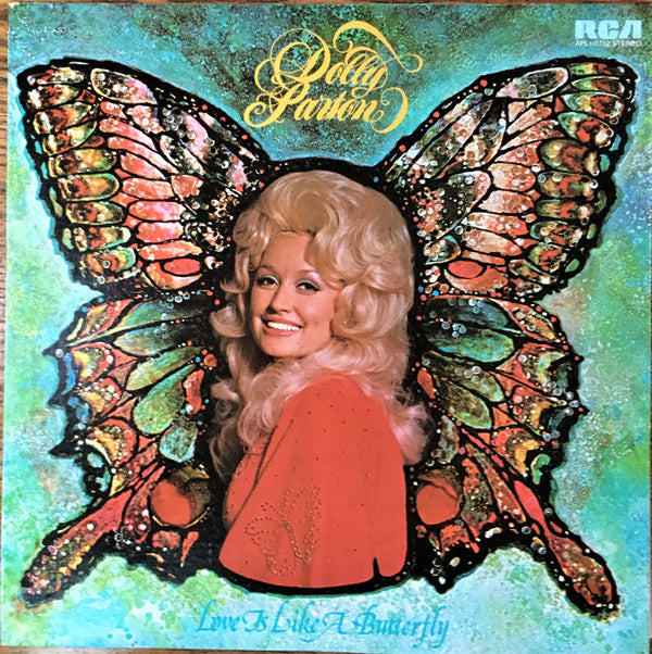 Dolly Parton : Love Is Like A Butterfly (LP, Album, Ind)