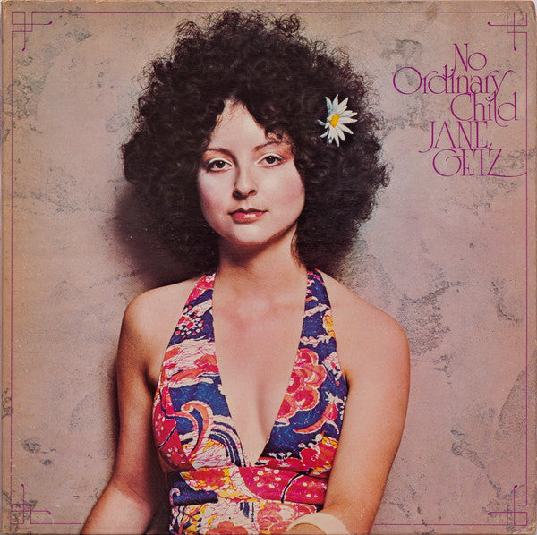 Jane Getz : No Ordinary Child (LP, Album)