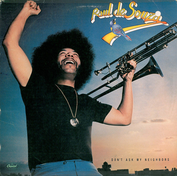 Raul de Souza : Don't Ask My Neighbors (LP, Album, Win)