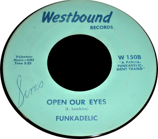 Funkadelic : I'll Bet You / Open Our Eyes (7", Single, Arc)